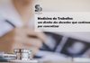 Medicina do Trabalho: um direito dos docentes que continua por concretizar